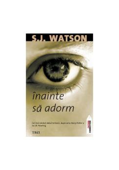 Inainte sa adorm S J Watson - coperta