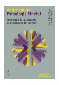 Psihologia sinelui Prelegerile de la Institutul de Psihanaliza din Chicago - coperta