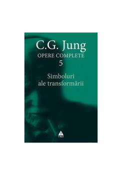 Simboluri ale transformarii Opere Complete Vol 5 - coperta