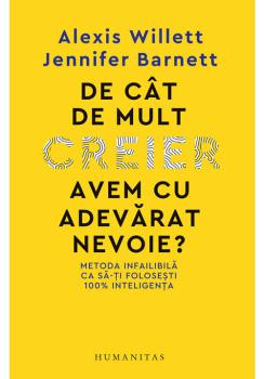 De cat de mult creier avem cu adevarat nevoie  - coperta