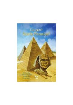 Ce sunt Marile Piramide  - coperta