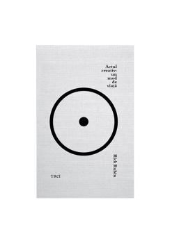 Actul creativ un mod de viata - coperta