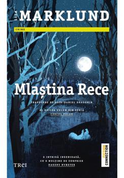 Mlastina rece al doilea volum din seria Cercul Polar  - coperta