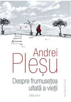 Despre frumusetea uitata a vietii - coperta