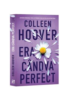 Era candva perfect - coperta