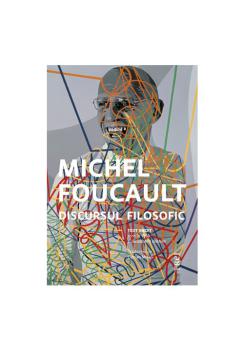 Discursul filosofic Michel Foucault - coperta