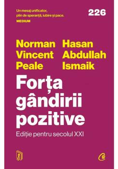 Forta gandirii pozitive Editie pentru secolul XXI - coperta