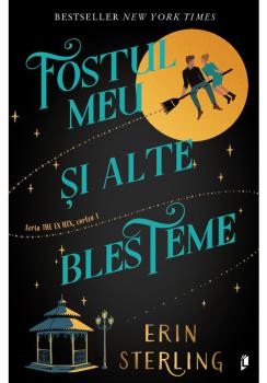 Fostul meu si alte blesteme The Ex Hex Vol 1 - coperta