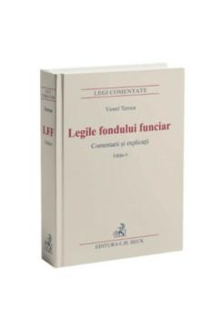Legile fondului funciar Comentarii si explicatii - coperta