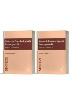 Sinteze de Procedura penala Partea generala vol I vol II  - coperta