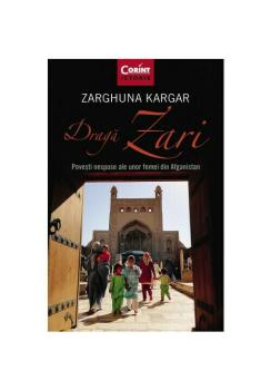 Draga Zari Povesti nespuse ale unor femei din Afganistan - coperta