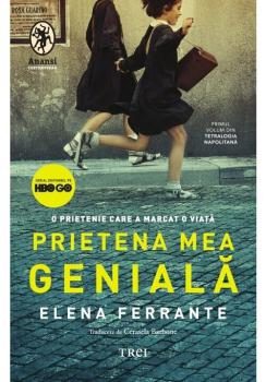 Prietena mea geniala Editie Tie in Tetralogia Napolitana vol 1  - coperta