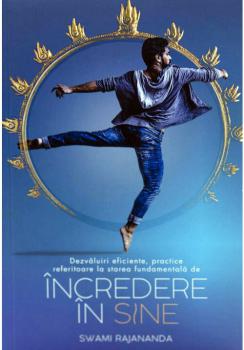 Dezvaluiri eficiente practice referitoare la starea fundamental de Incredere in Sine - coperta