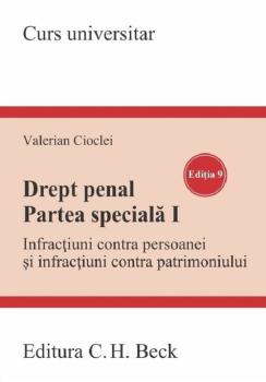 Drept penal Partea speciala I Infractiuni contra persoanei si infractiuni contra patrimoniului - coperta