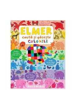 Elmer cauta si gaseste culorile - coperta