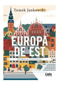 Europa de Est Istorie si civilizatii - coperta