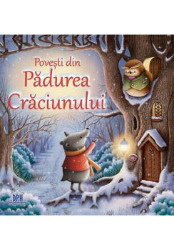 Povesti din Padurea Craciunului - coperta