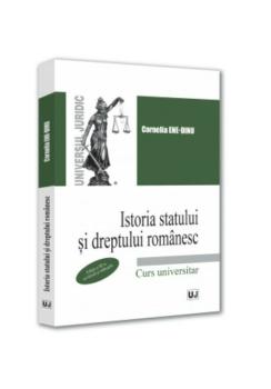 Istoria statului si dreptului romanesc editia a III a revazuta si adaugita - coperta