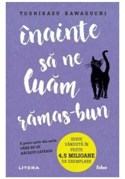 Inainte sa ne luam ramas bun - coperta