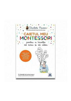 Caietul meu Montessori pentru a invata sa scriu si sa citesc - coperta