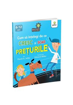 Cum sa intelegi de ce cresc si scad preturile - coperta