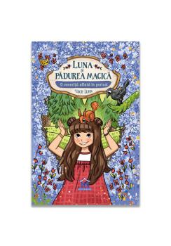 Luna si padurea magica Vol 7 O veverita aflata in pericol - coperta