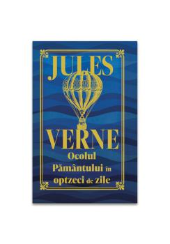 Ocolul Pamantului in 80 de zile Editie de colectie - coperta