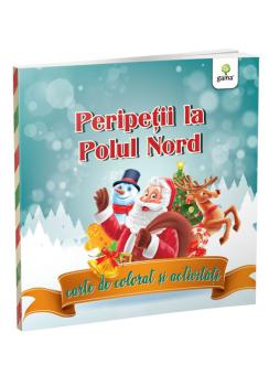 Peripetii la Polul Nord carte de colorat si activitati - coperta