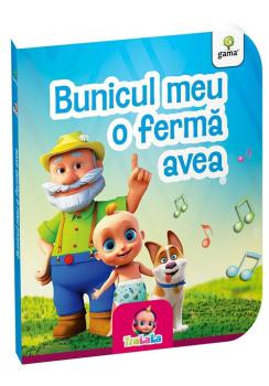 Bunicul meu o ferma avea - coperta