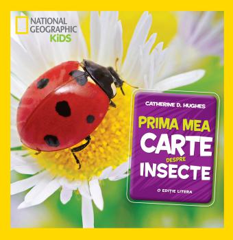 Prima mea carte despre insecte - coperta