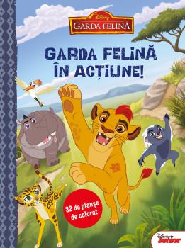 Garda felina in actiune 32 de planse de colorat - coperta