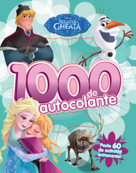 Regatul de gheata 1000 de autocolante Peste 60 de activitati antrenante - coperta