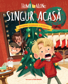Singur acasa Povestea ilustrata a filmului - coperta