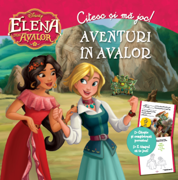 Elena din Avalor Aventuri in Avalor Citesc si ma joc - coperta