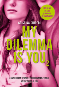 My dilemma is you volumul 2  - coperta