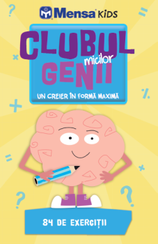 Clubul micilor genii Un creier in forma maxima 84 de exercitii - coperta