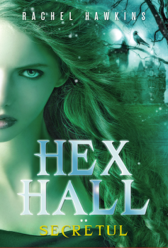 Hex Hall Secretul - coperta
