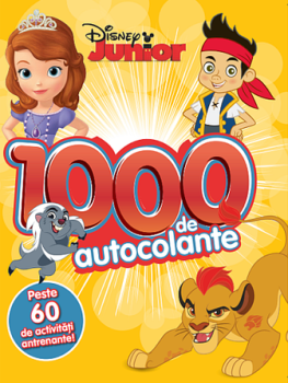 Disney Junior 1000 de autocolante Peste 60 de activitati antrenante - coperta