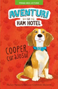 Aventuri la Ham hotel Cooper curajosul - coperta