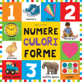 Bebe invata Numere culori forme - coperta