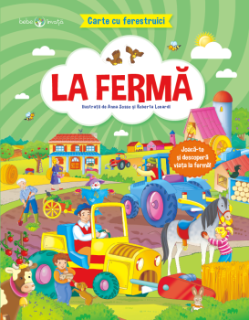 La ferma Carte cu ferestruici Bebe invata - coperta
