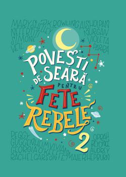 Povesti de seara pentru fete rebele Vol 2 - coperta