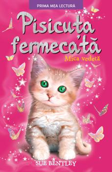 Pisicuta fermecata Mica vedeta - coperta