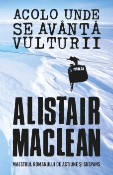 Acolo unde se avanta vulturii - coperta