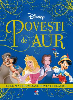 Povesti de aur Cele mai frumoase povesti clasice - coperta