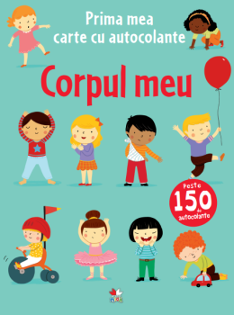 Prima mea carte cu autocolante Corpul meu - coperta