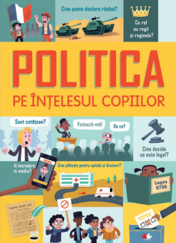 Politica pe intelesul copiilor - coperta