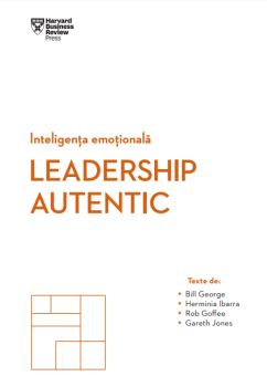 Inteligenta emotionala Leadership autentic - coperta