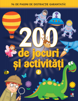 200 de jocuri si activitati Vol 4 - coperta