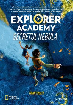 Explorer Academy Secretul Nebula - coperta